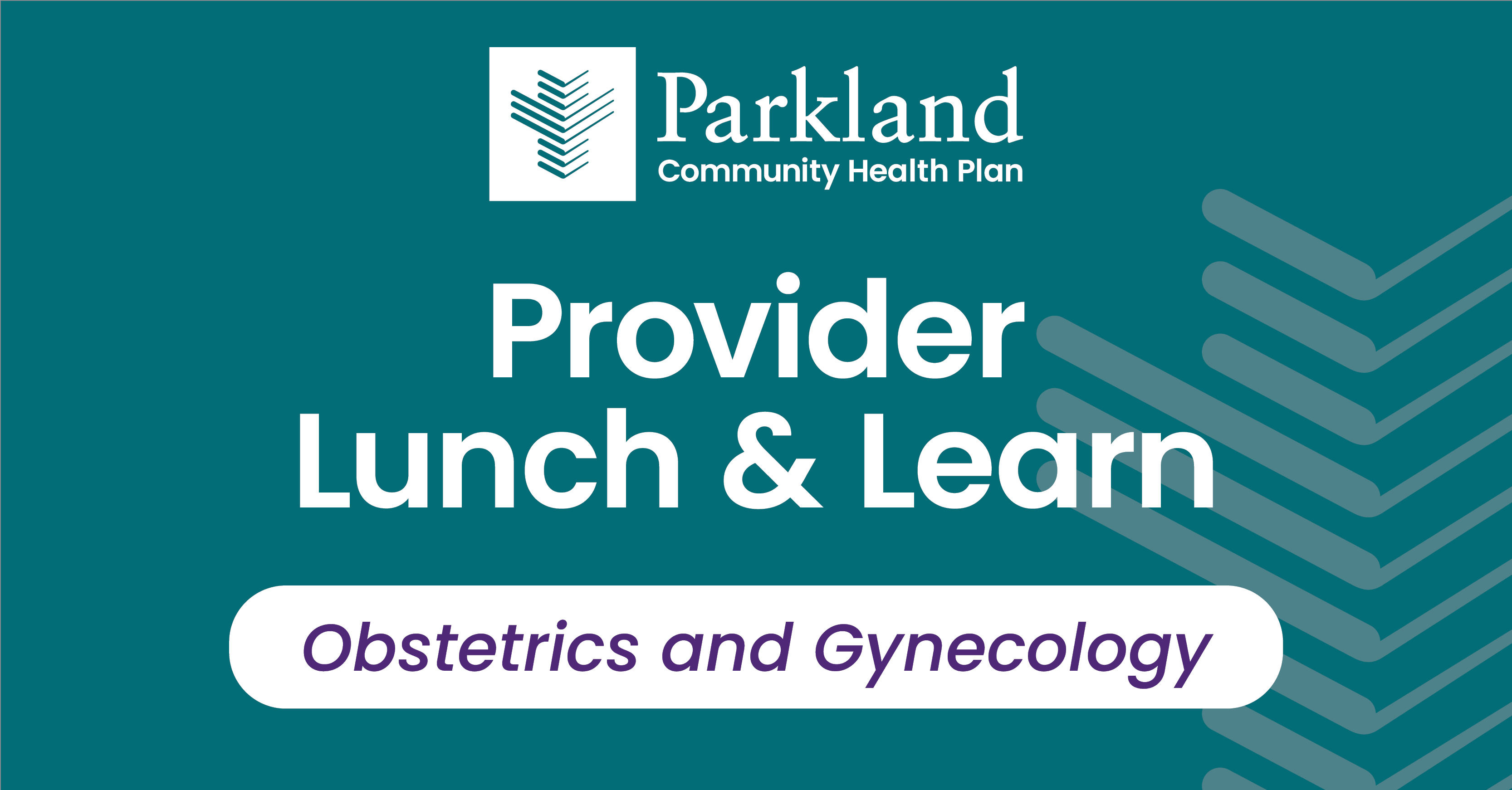 PCHP Provider Lunch & Learn: Obstetrics and Gynecology