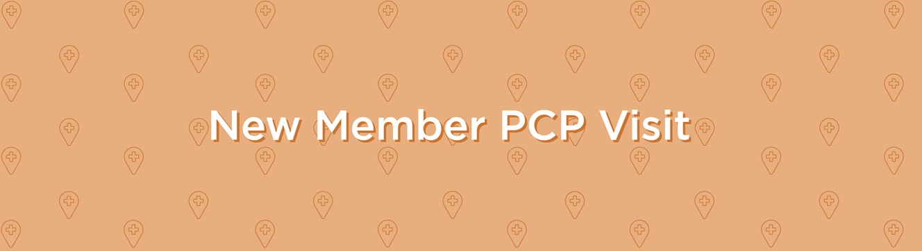 New Member PCP Visit banner - orange