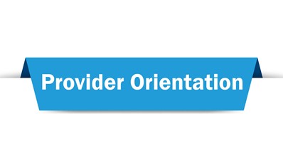 Provider Orientation Graphic image