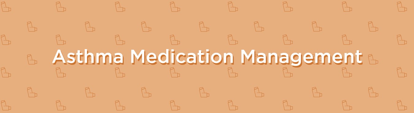 Asthma Medication Management banner - orange